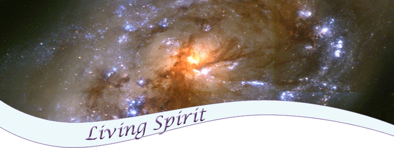 Living Spirit, Becoming Mindful, Habits for Living a Spiritual life, Spiritualizing your day to day life, Articles on spiritual growth